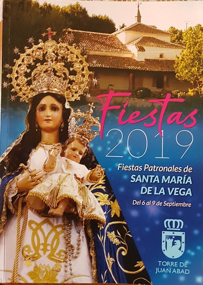 Fiestas en honor a Nuestra Señora de la Vega 2019 Torralba de Calatrava
